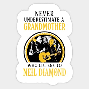 Never Underestimate Grandmother Listens To Sticker